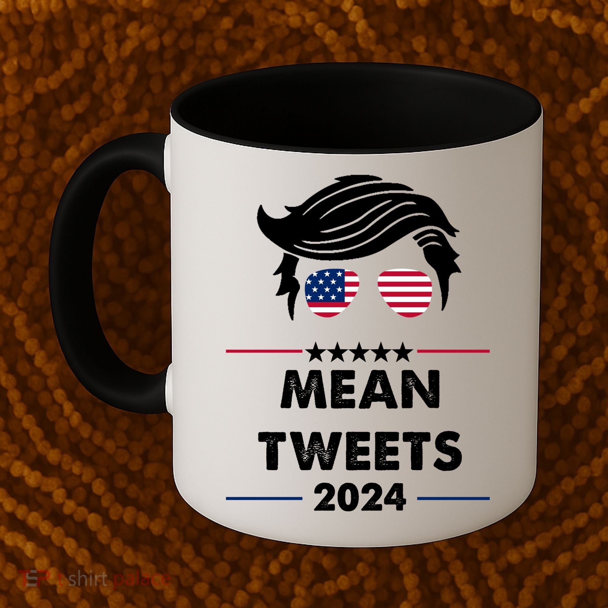Mean Tweets 2024 Pro Trump Coffee Mug