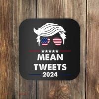 Mean Tweets 2024 Pro Trump Coaster thumb 0