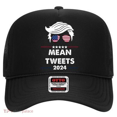 Mean Tweets 2024 Pro Trump Hat