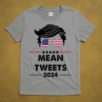Mean Tweets 2024 Pro Trump T-Shirt thumb 5
