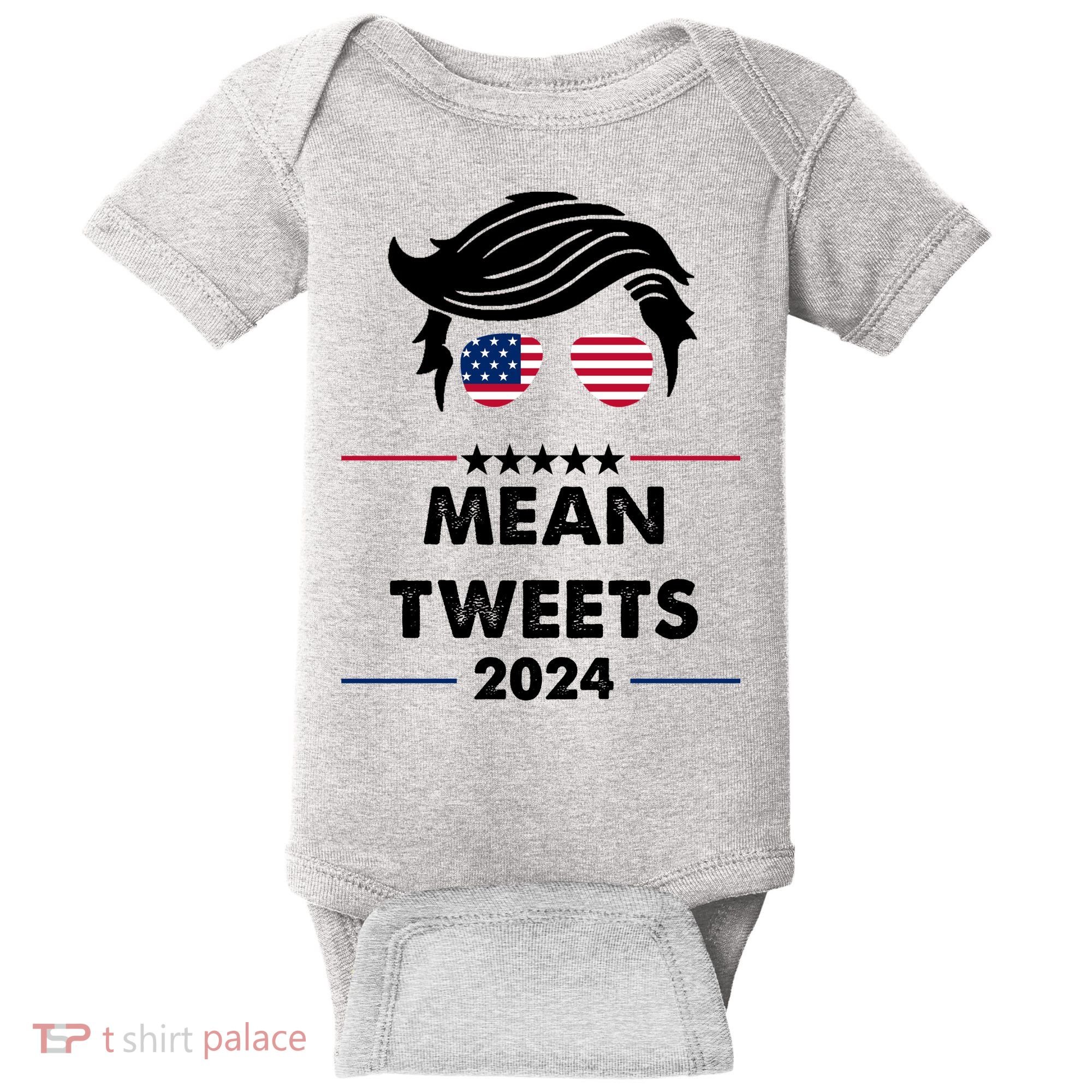 Mean Tweets 2024 Pro Trump Baby Bodysuit