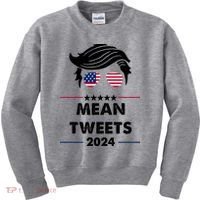 Mean Tweets 2024 Pro Trump Kids Sweatshirt thumb 0