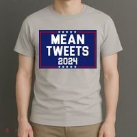 Mean Tweets 2024 Pro Trump Election T-Shirt thumb 3