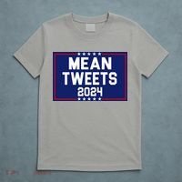 Mean Tweets 2024 Pro Trump Election T-Shirt thumb 5