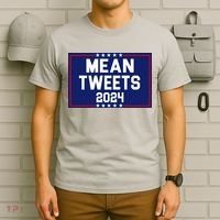 Mean Tweets 2024 Pro Trump Election T-Shirt thumb 6