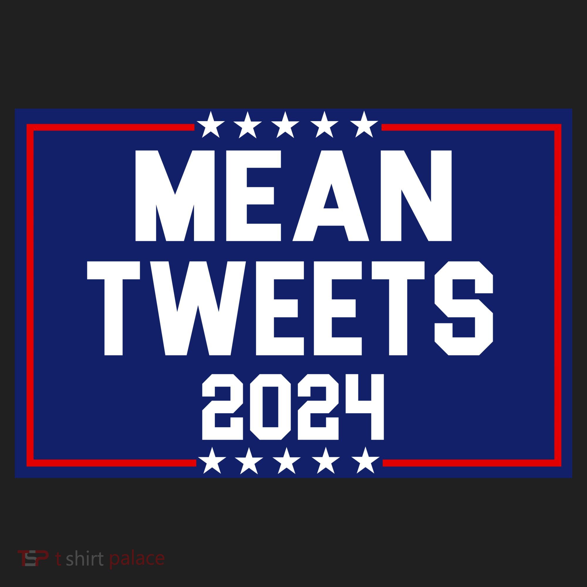 Mean Tweets 2024 Pro Trump Election Women's Sweatshirt