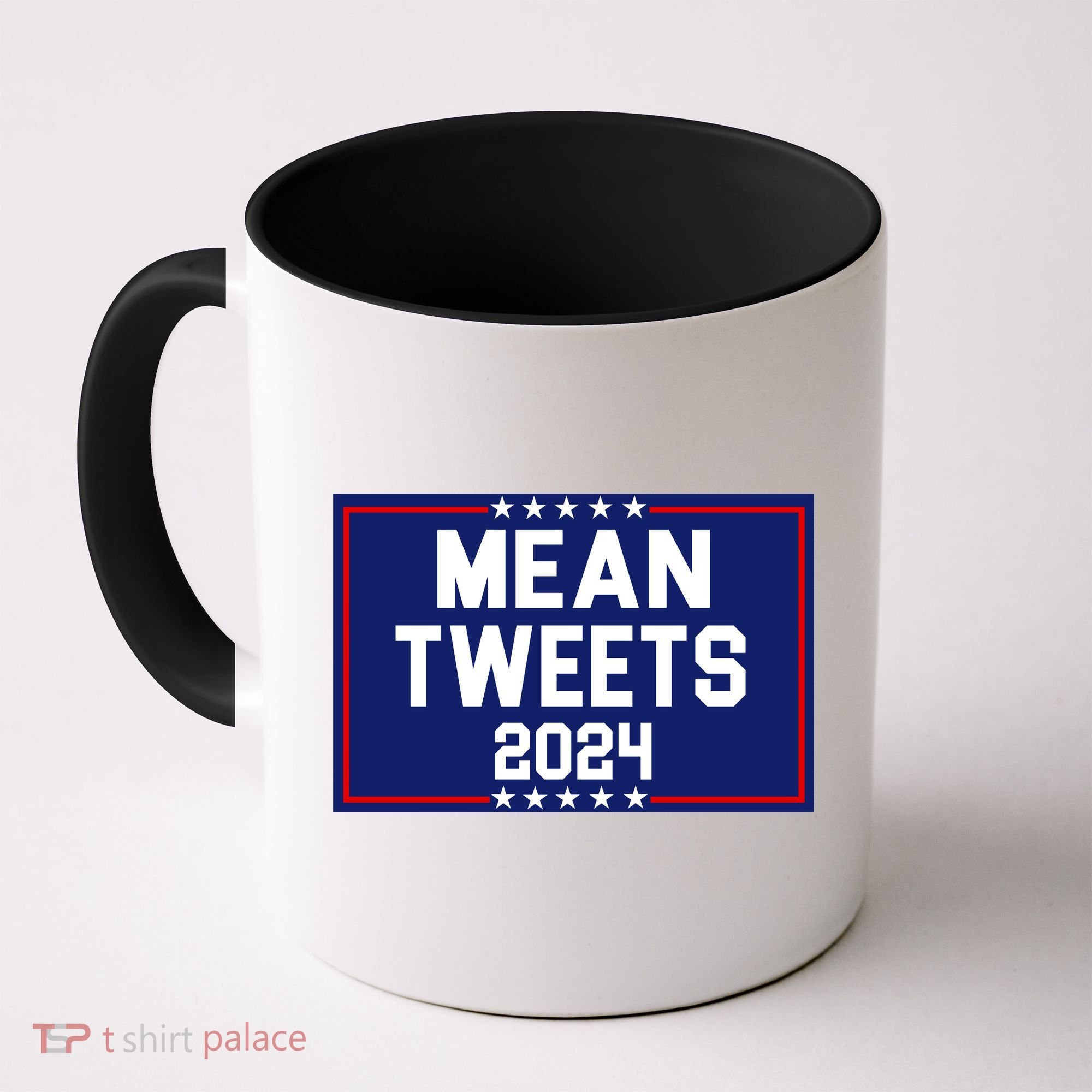 Mean Tweets 2024 Pro Trump Election Coffee Mug