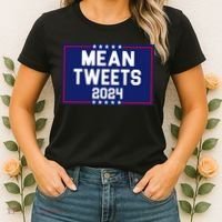 Mean Tweets 2024 Pro Trump Election Women's T-Shirt thumb 2