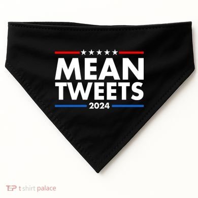 Mean Tweets Trump Election 2024 USA-Made Doggie Bandana