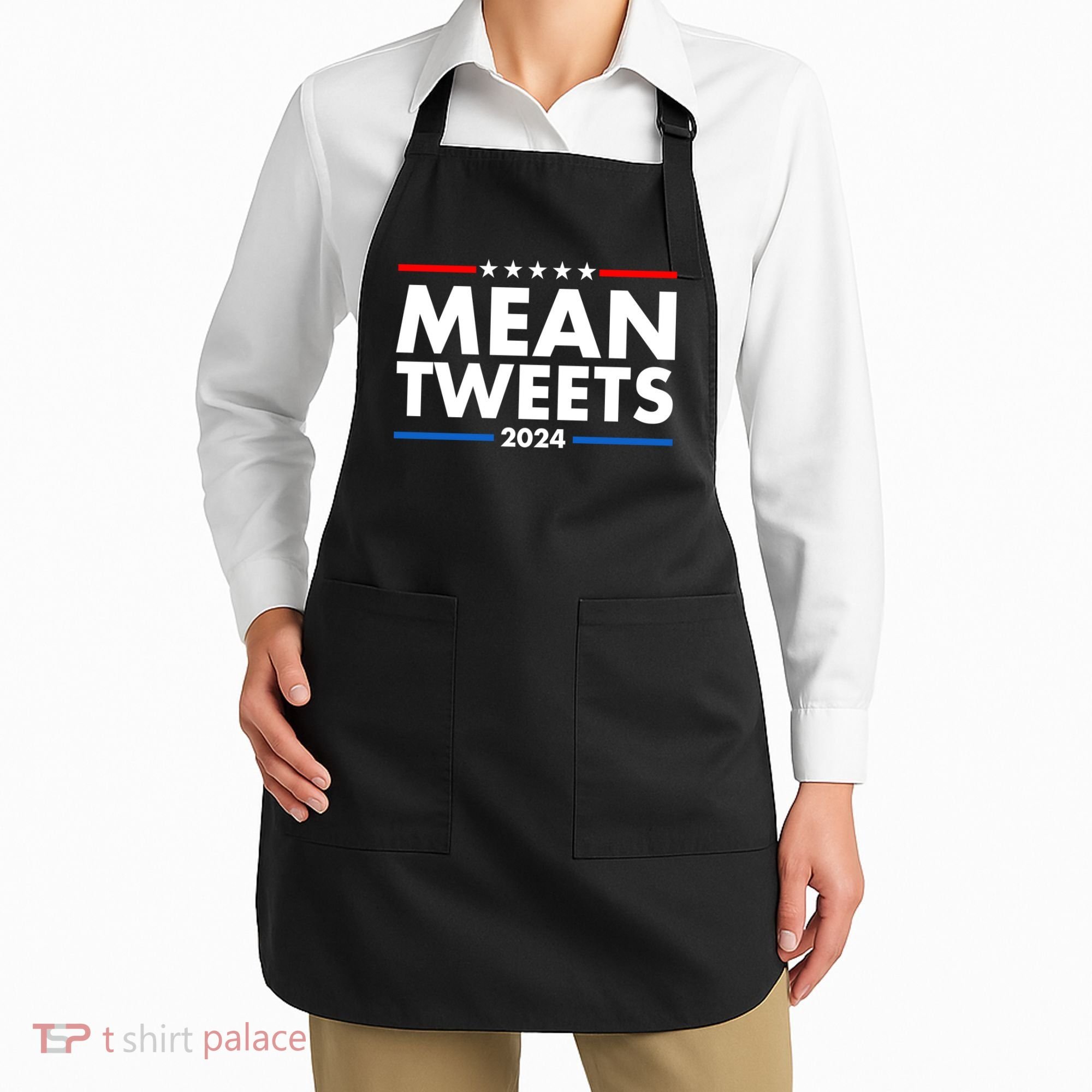 Mean Tweets Trump Election 2024 Apron