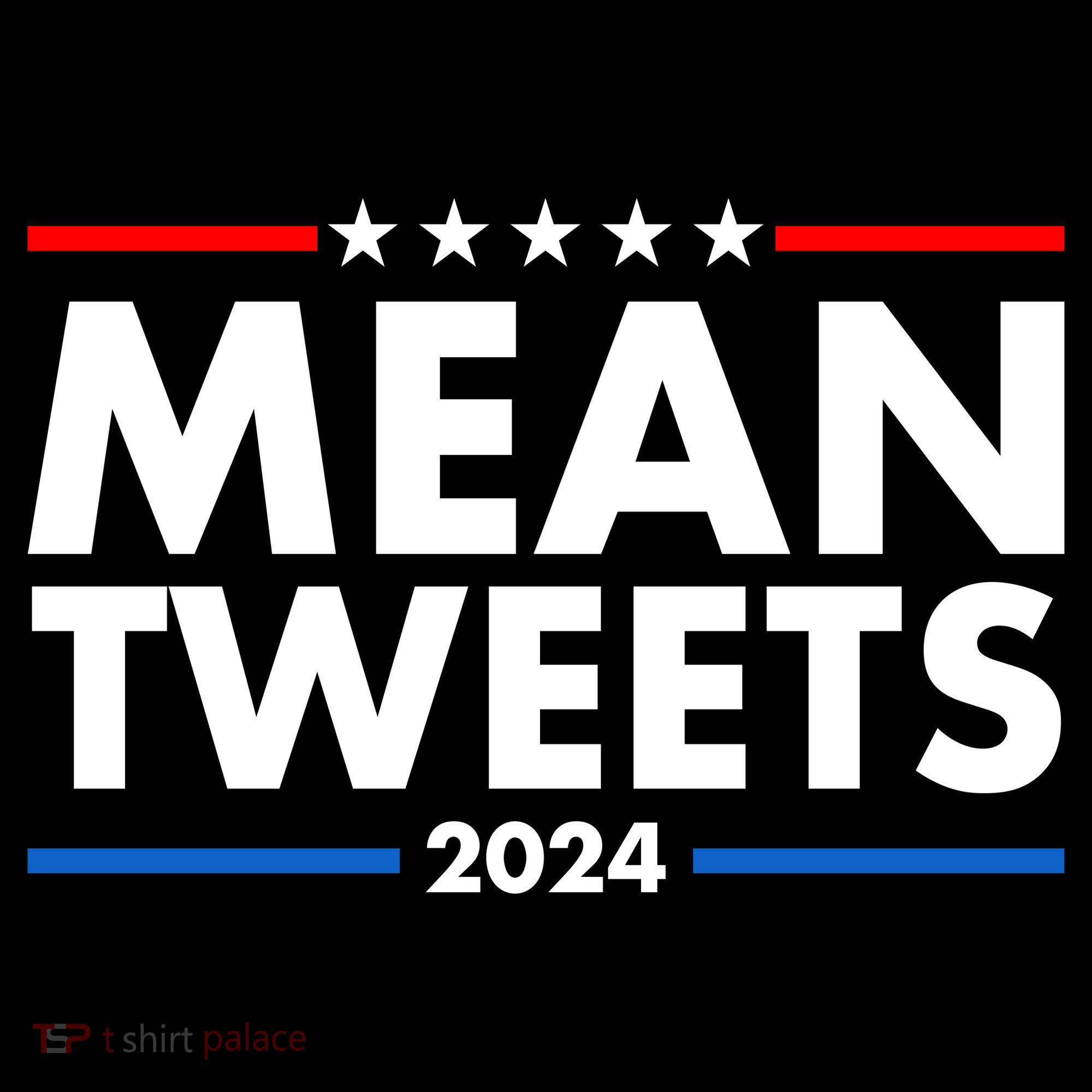 Mean Tweets Trump Election 2024 Women's Tank Top
