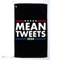 Mean Tweets Trump Election 2024 Golf Towel thumb 0