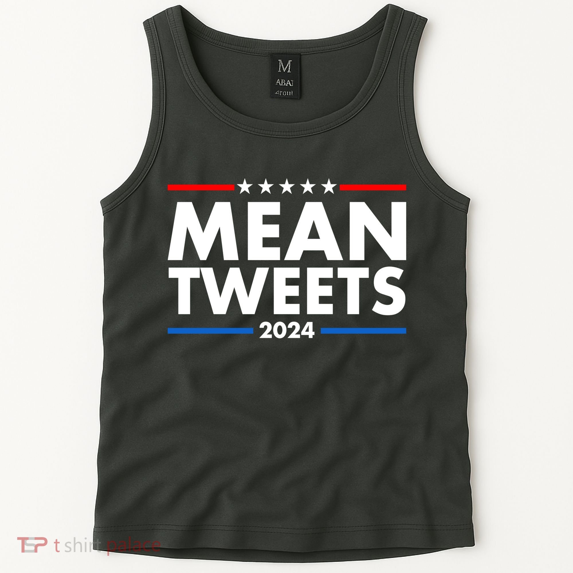 Mean Tweets Trump Election 2024 Tank Top