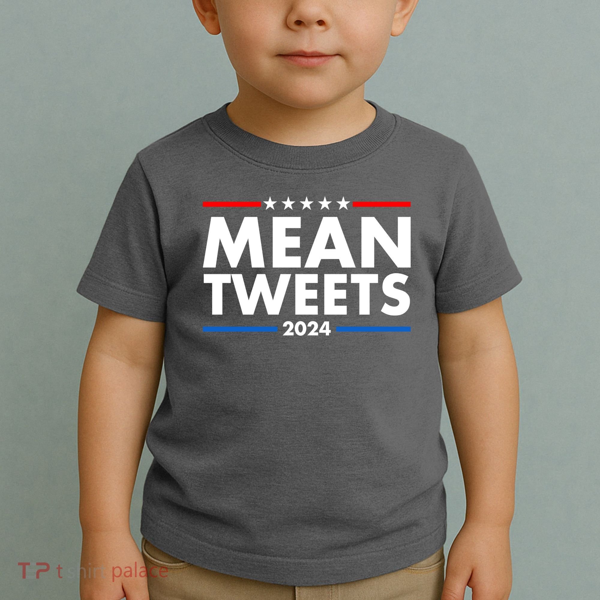 Mean Tweets Trump Election 2024 Toddler T-Shirt