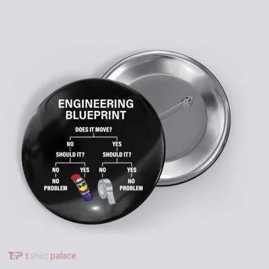 My Engineering Blueprint Funny Engineer TShirt Button