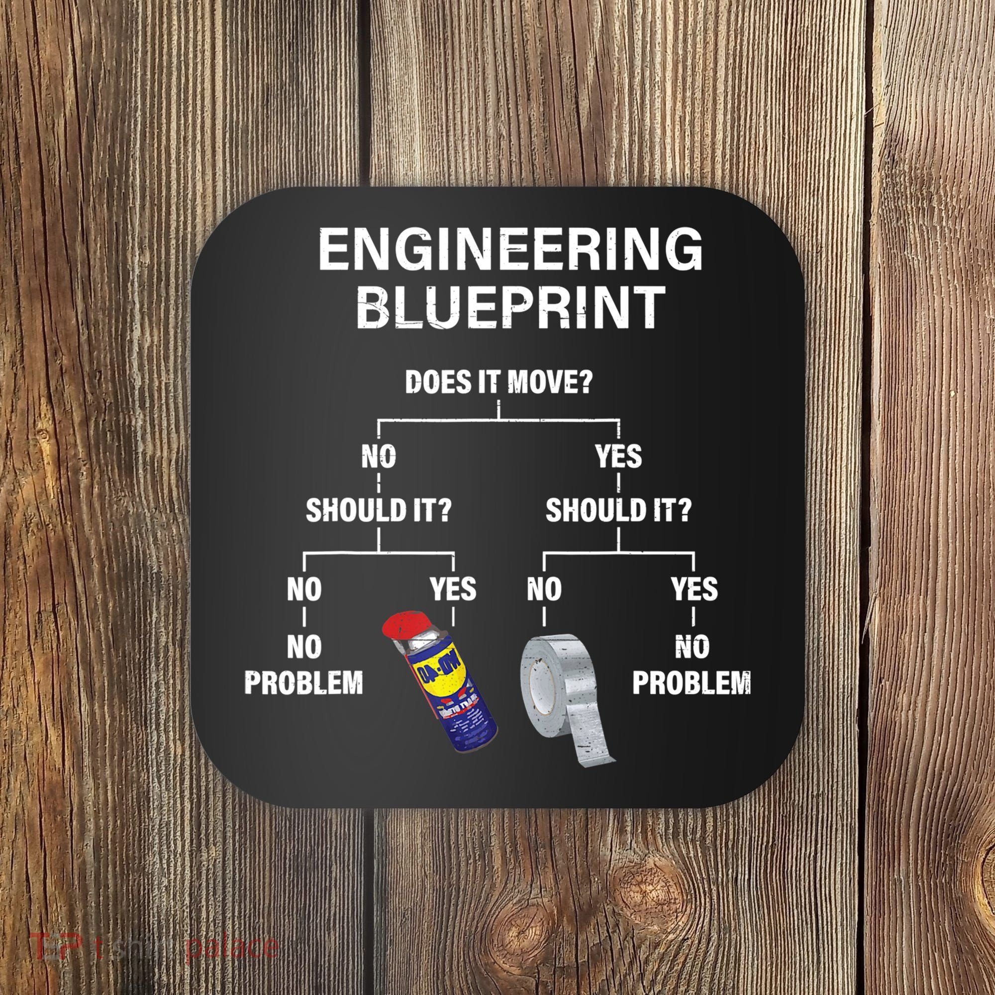 My Engineering Blueprint Funny Engineer TShirt Coaster