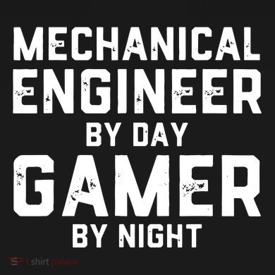 Mechanical Engineer By Day Gamer By Night Meme For Engineers PosiCharge Competitor Tank