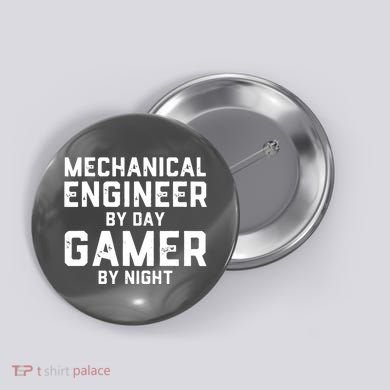 Mechanical Engineer By Day Gamer By Night Meme For Engineers Button
