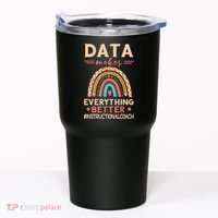 Makes Everything Better Academic Data Instructional Coach Tumbler thumb 0