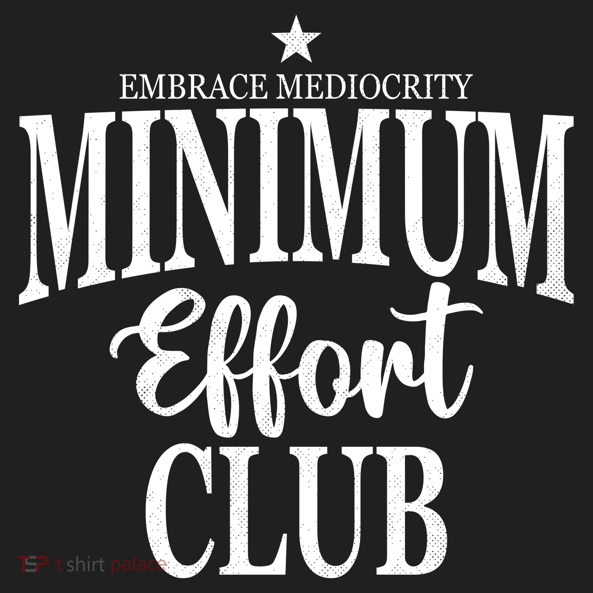 Medium Effort Club Embrace Mediocrity Women's Sweatshirt