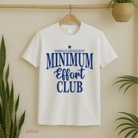 Medium Effort Club Embrace Mediocrity T-Shirt thumb 2