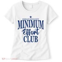 Medium Effort Club Embrace Mediocrity Women's T-Shirt thumb 0