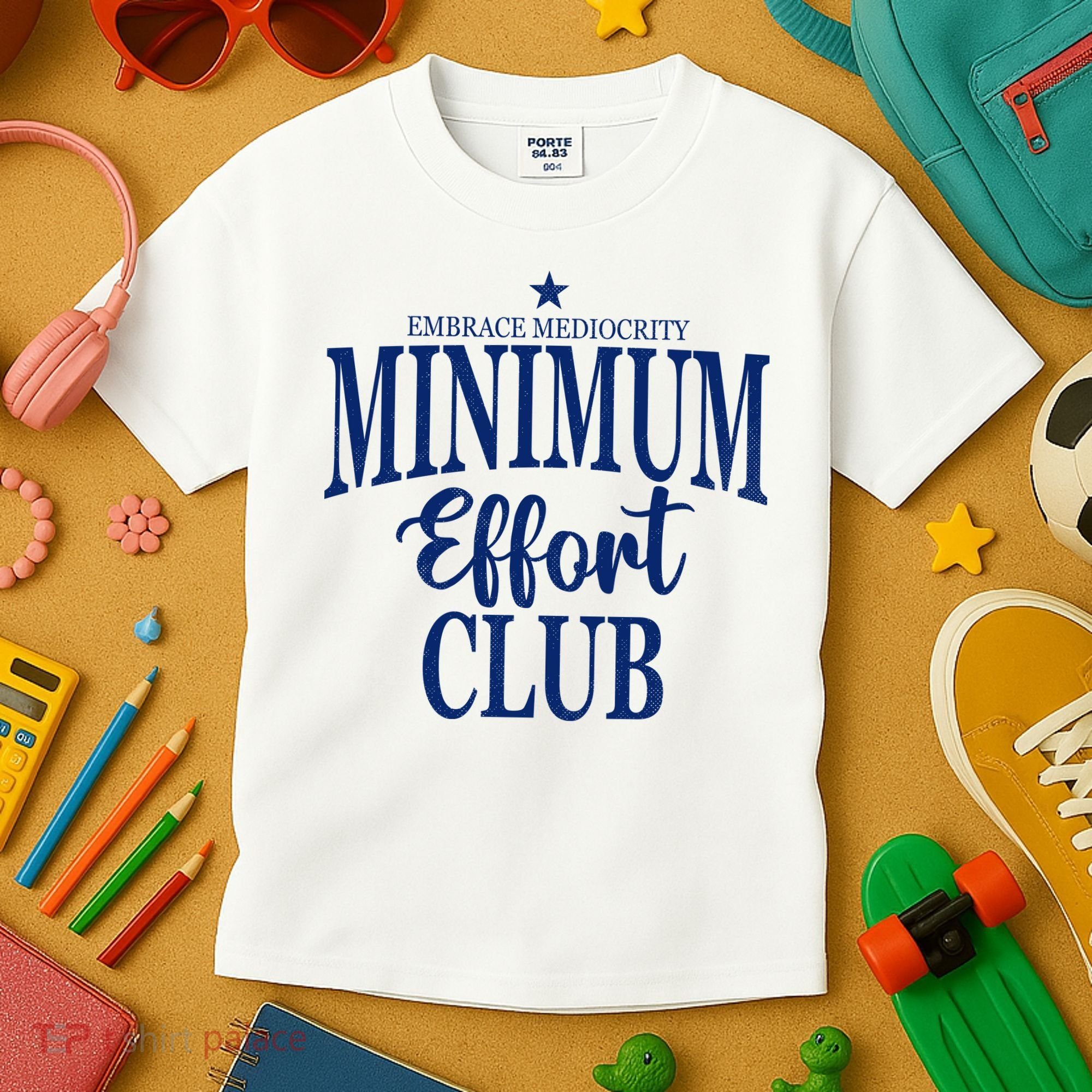 Medium Effort Club Embrace Mediocrity Kids T-Shirt