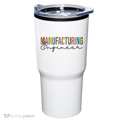 Manufacturing Engineer Cute Gift Tumbler