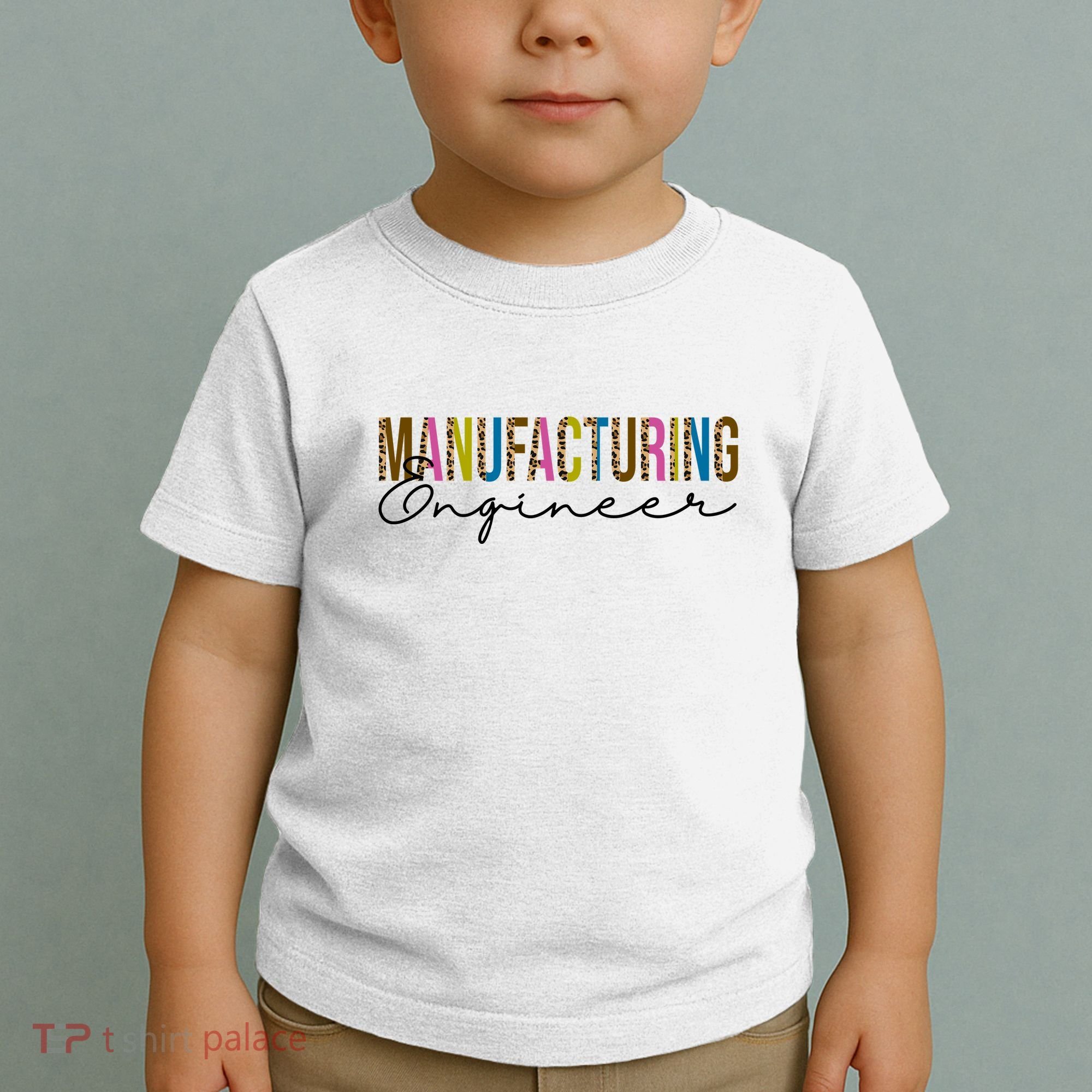 Manufacturing Engineer Cute Gift Toddler T-Shirt