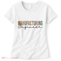 Manufacturing Engineer Cute Gift Women's T-Shirt thumb 0
