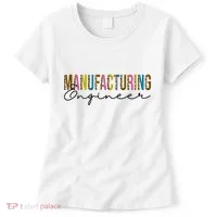 Manufacturing Engineer Cute Gift Women's T-Shirt thumb 0