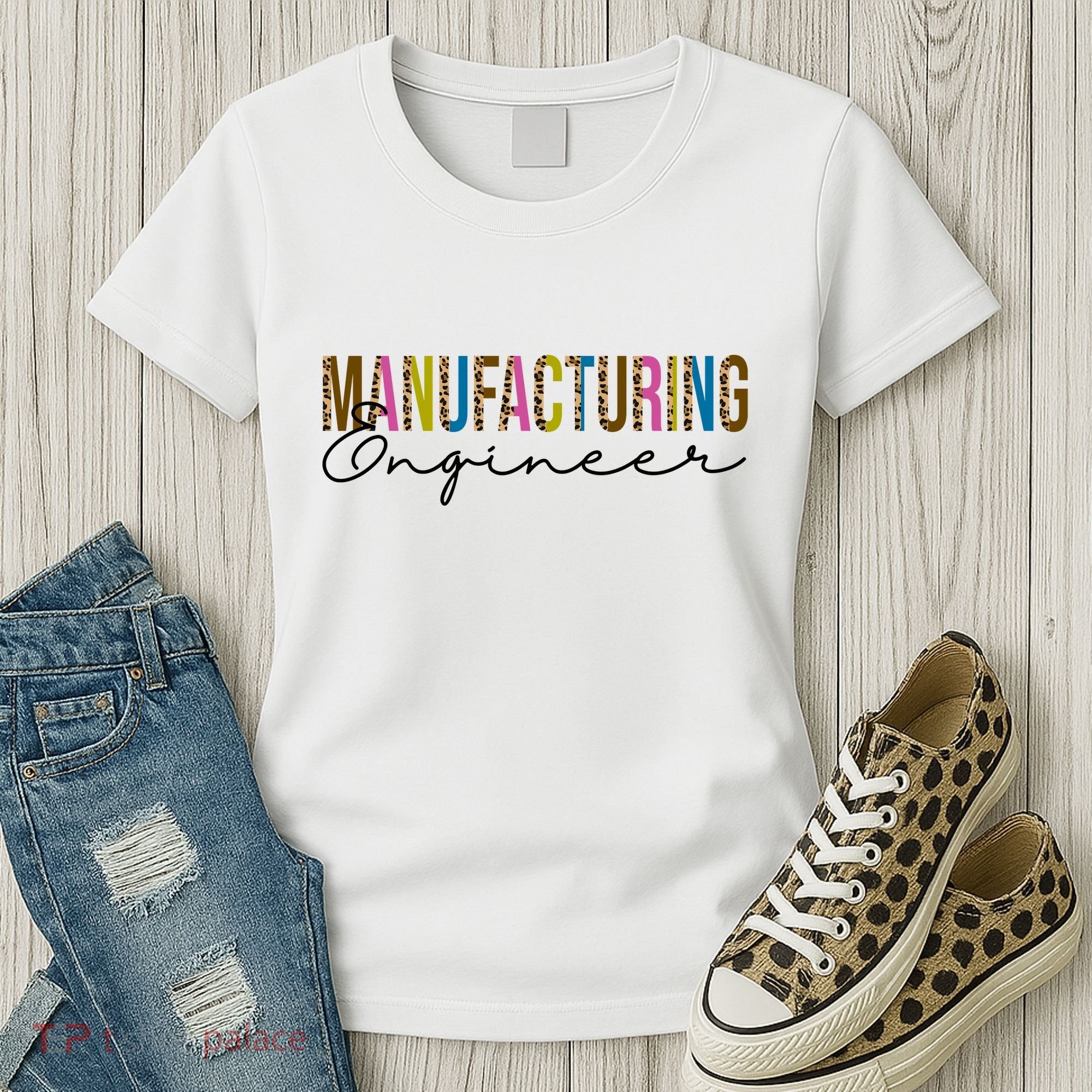 Manufacturing Engineer Cute Gift Women's T-Shirt