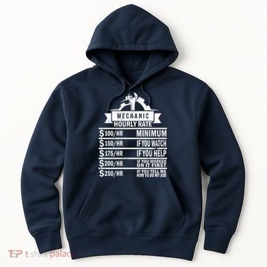 Mechanic Hourly Rate Hoodie