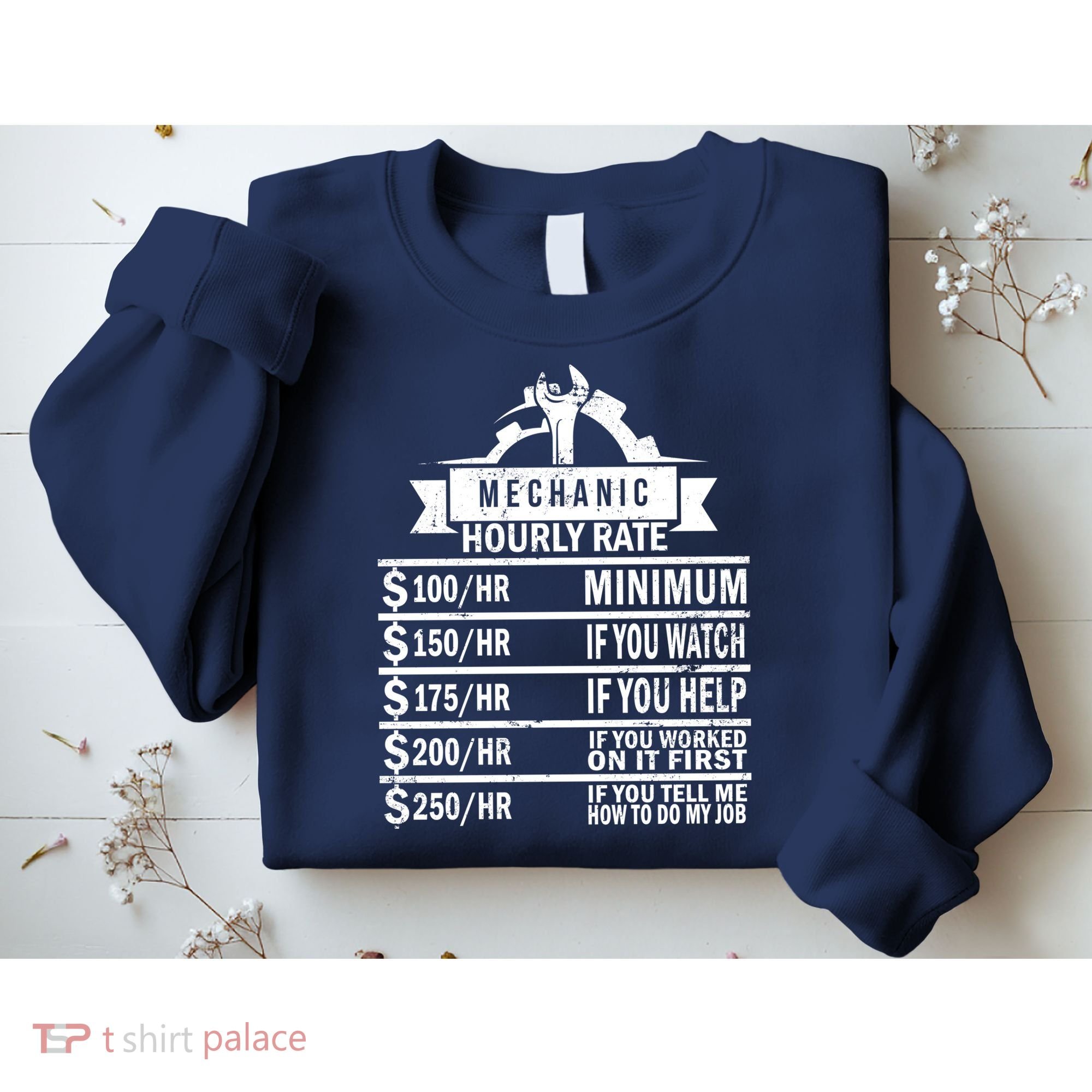 Mechanic Hourly Rate Sweatshirt