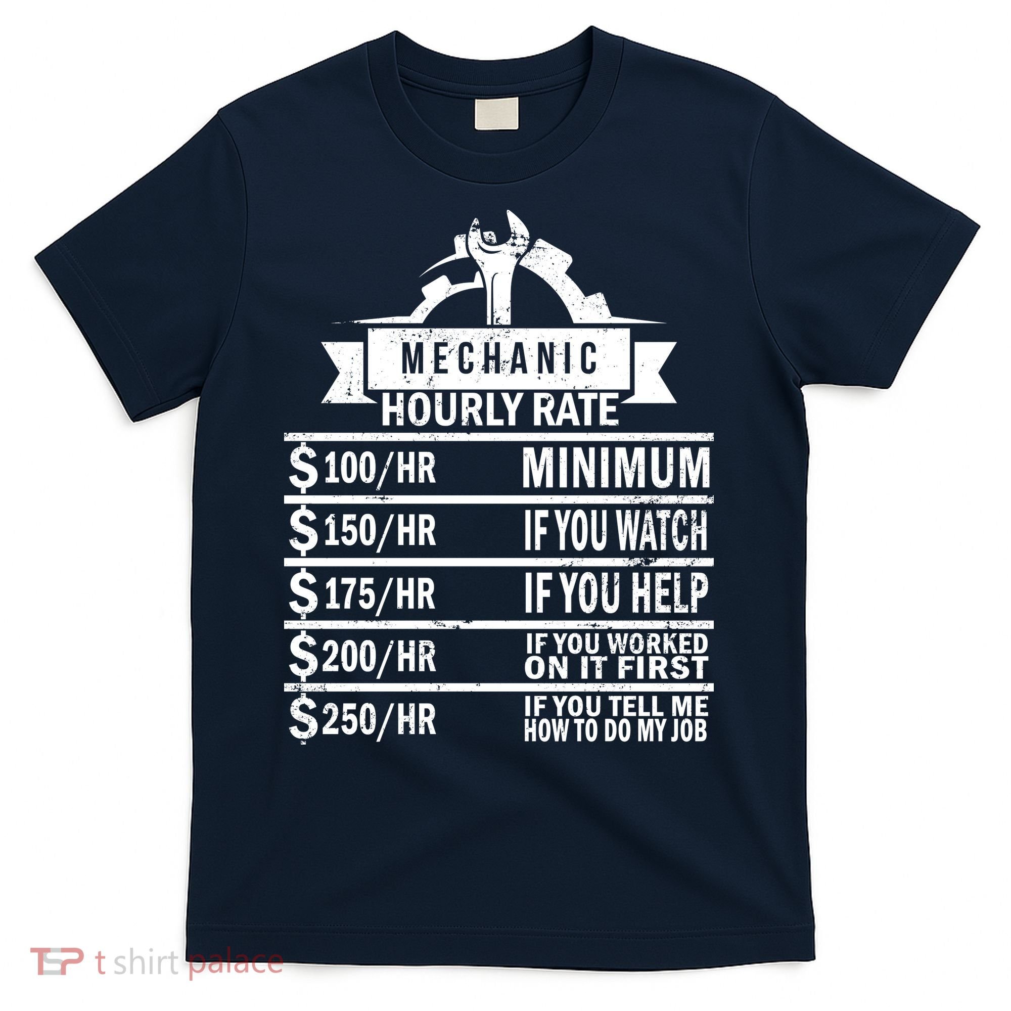 Mechanic Hourly Rate T-Shirt