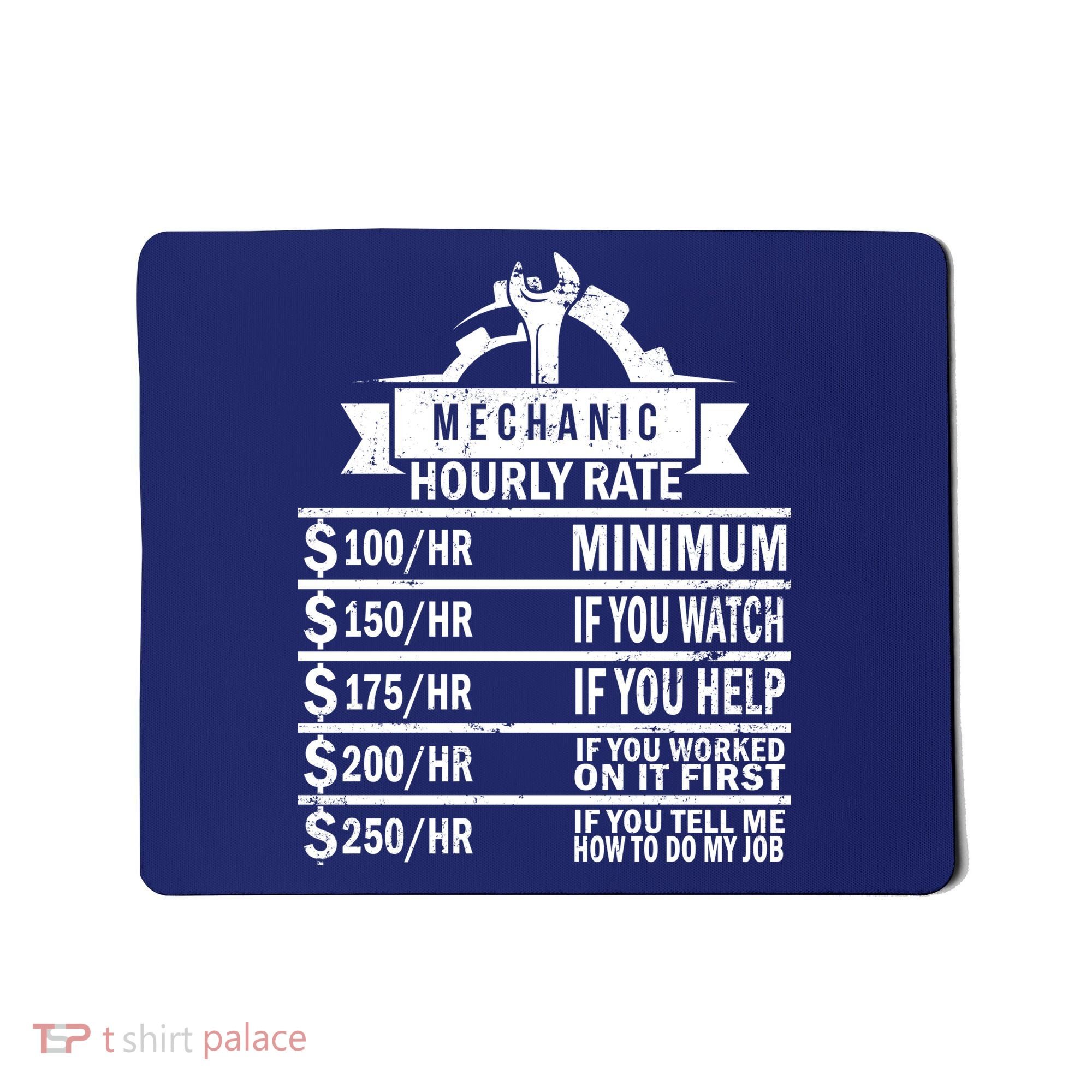 Mechanic Hourly Rate Mousepad