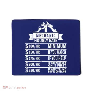 Mechanic Hourly Rate Mousepad