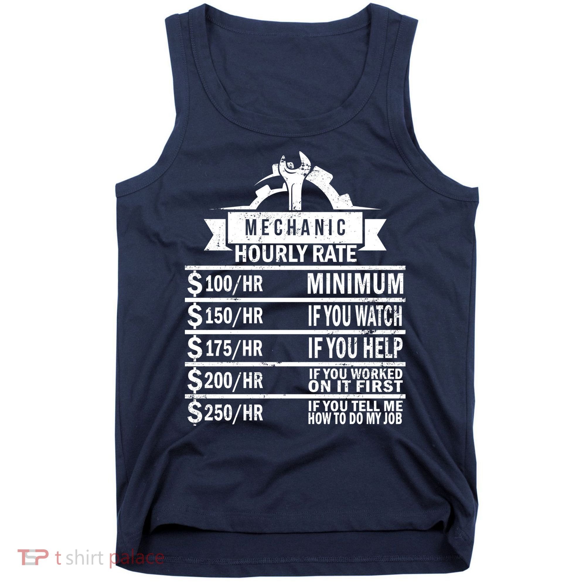 Mechanic Hourly Rate Tank Top