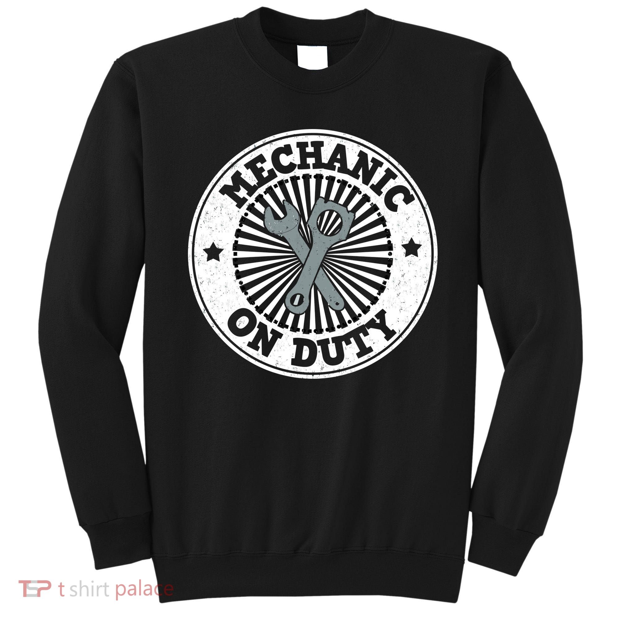 Mechanic On Duty Sweatshirt