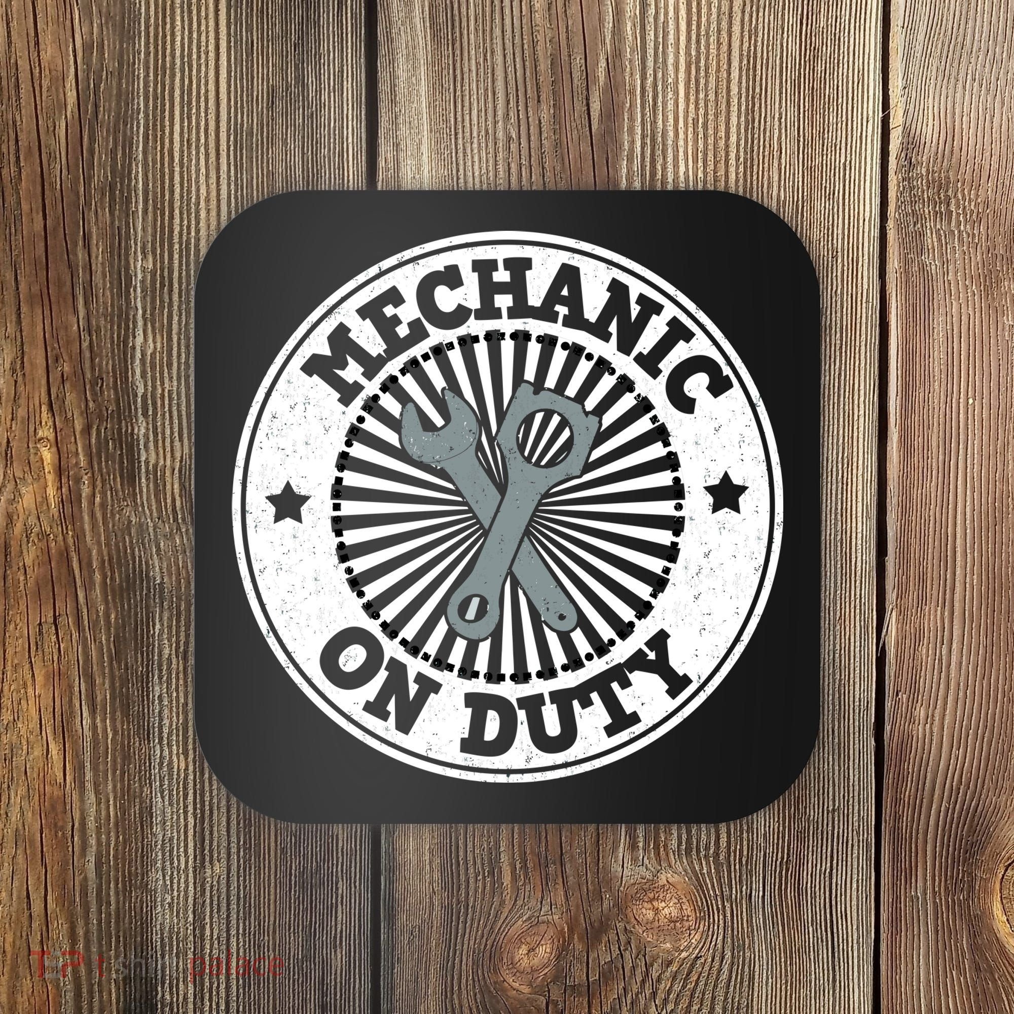 Mechanic On Duty Coaster