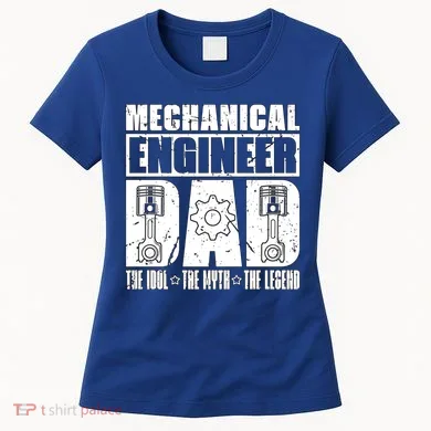 Mechanical Engineer Dad The Engineering Mechanical Engineer Gift Women's T-Shirt