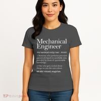 Mechanical Engineer Definition Apparel Mechanic Engineering Women's T-Shirt thumb 4