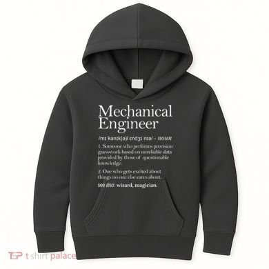 Mechanical Engineer Definition Apparel Mechanic Engineering Kids Hoodie