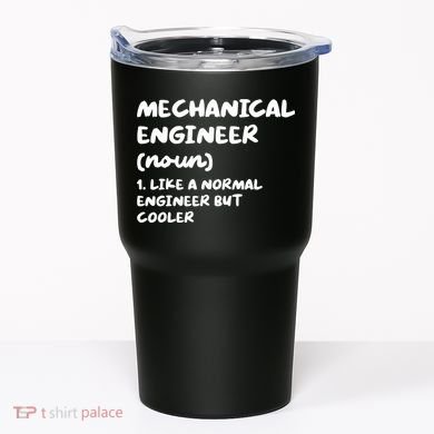Mechanical Engineer Definition Funny Engineering Tumbler