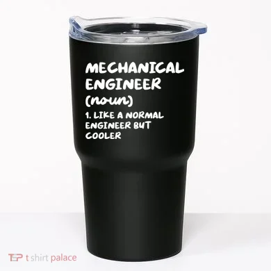 Mechanical Engineer Definition Funny Engineering Tumbler