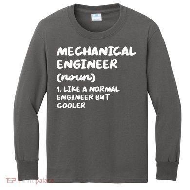 Mechanical Engineer Definition Funny Engineering Kids Long Sleeve Shirt