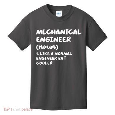 Mechanical Engineer Definition Funny Engineering Kids T-Shirt