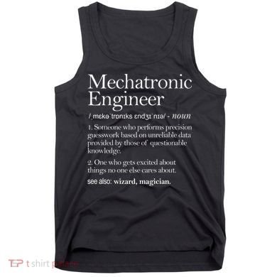 Mechatronic Engineer Definition Apparel, Engineering Premium Tank Top