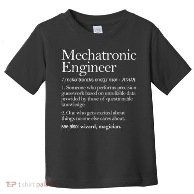 Mechatronic Engineer Definition Apparel, Engineering Premium Toddler T-Shirt