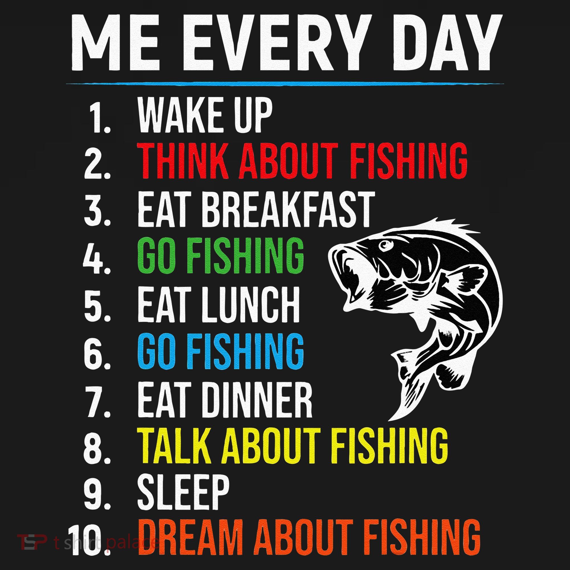Me Every Day Funny Fishing For Fisherman  Toddler Hoodie